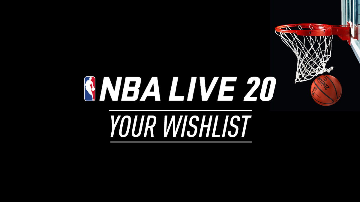 NBA Live 20 – Wishlist
