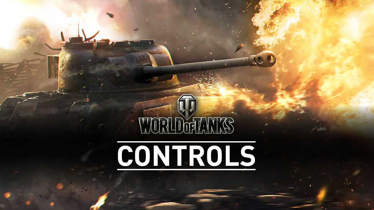 World of Tanks – Controls