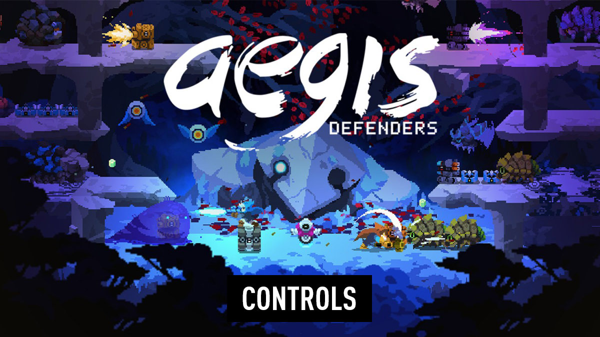 Aegis Defenders Controls