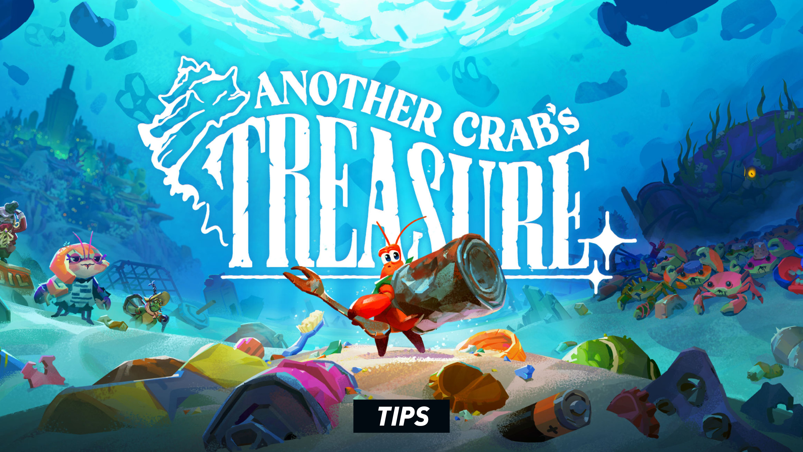 Another Crab's Treasure - Tips