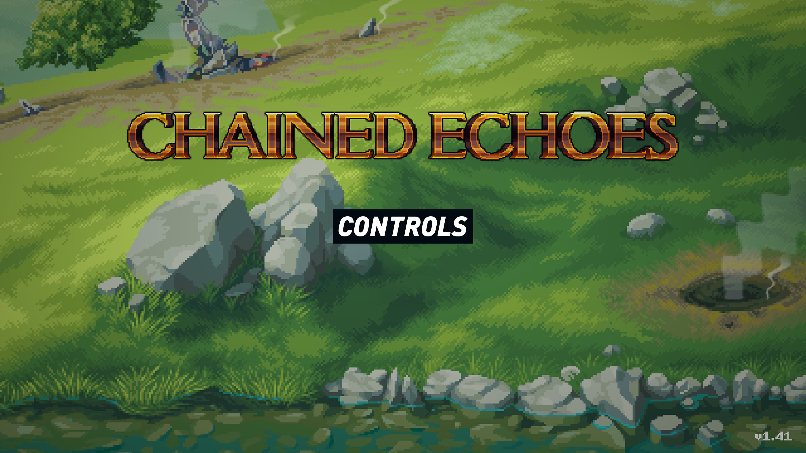Chained Echoes - Controls