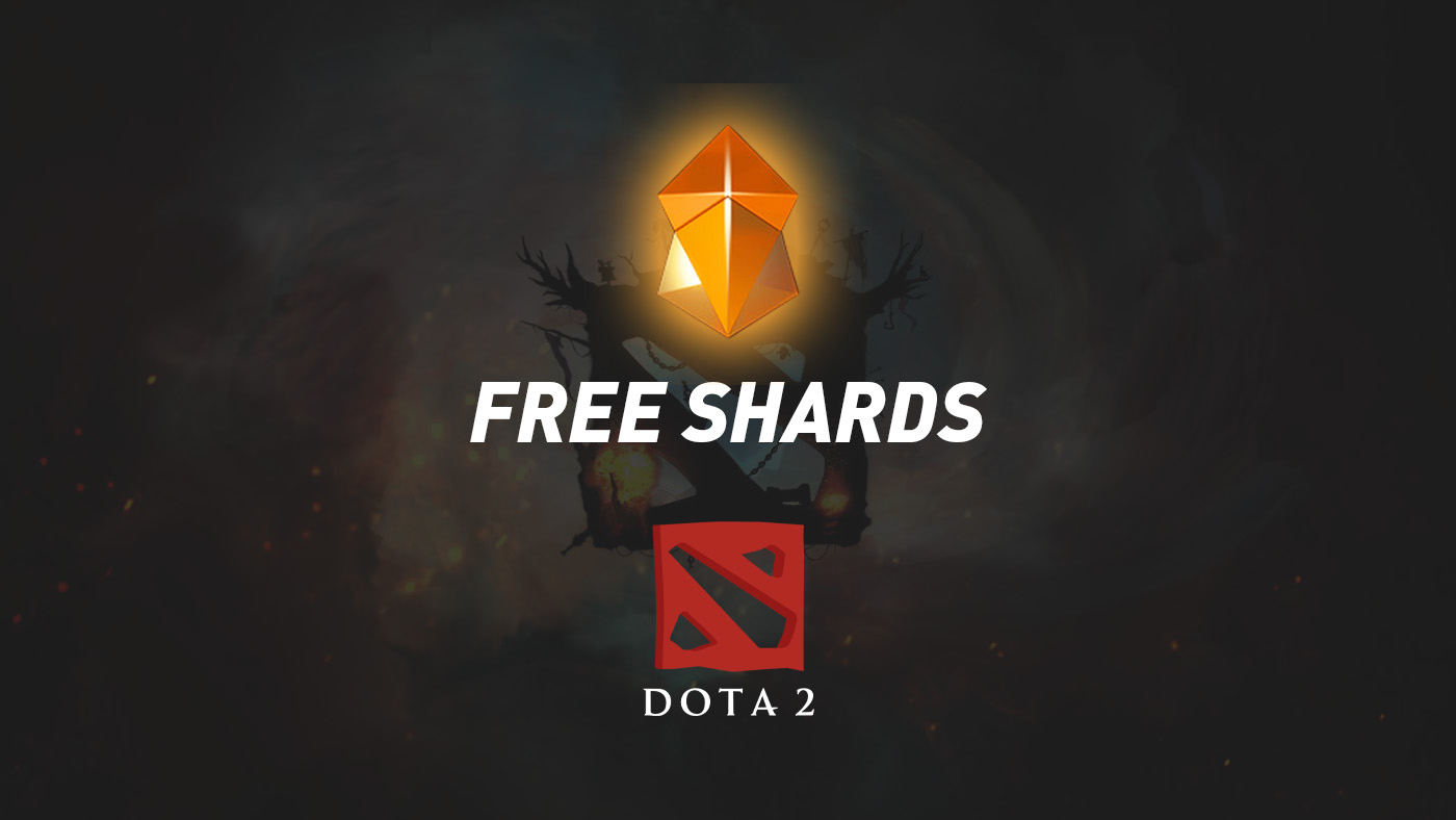 Dota 2 – Easy Ways to Earn Shards for Free