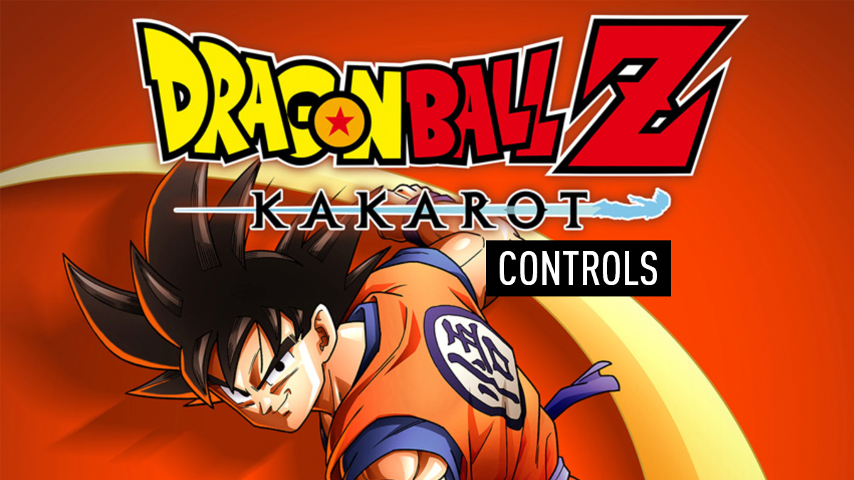 DRAGON BALL Z: KAKAROT Controls