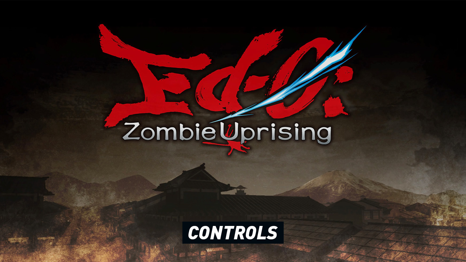 Ed-0 Zombie Uprising Controls