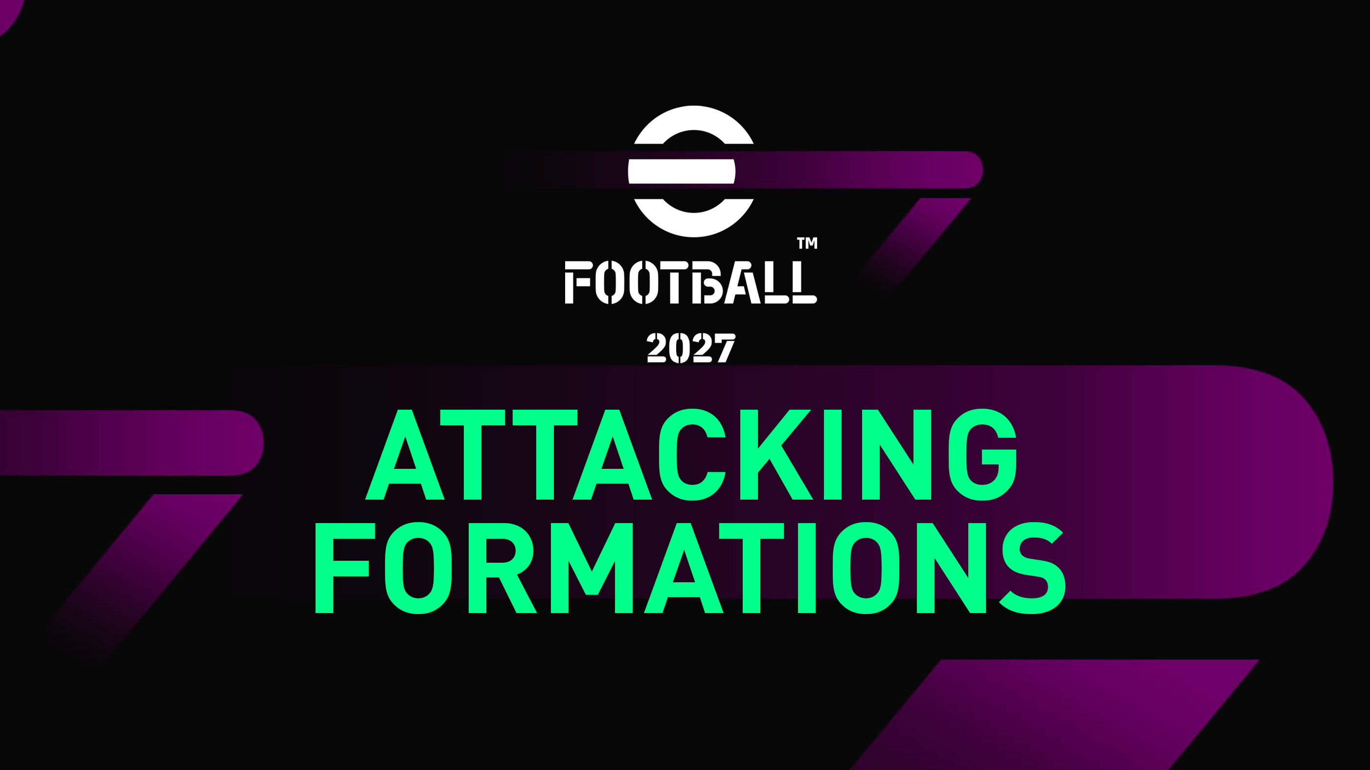 eFootball 2027 - Best Attacking Formations