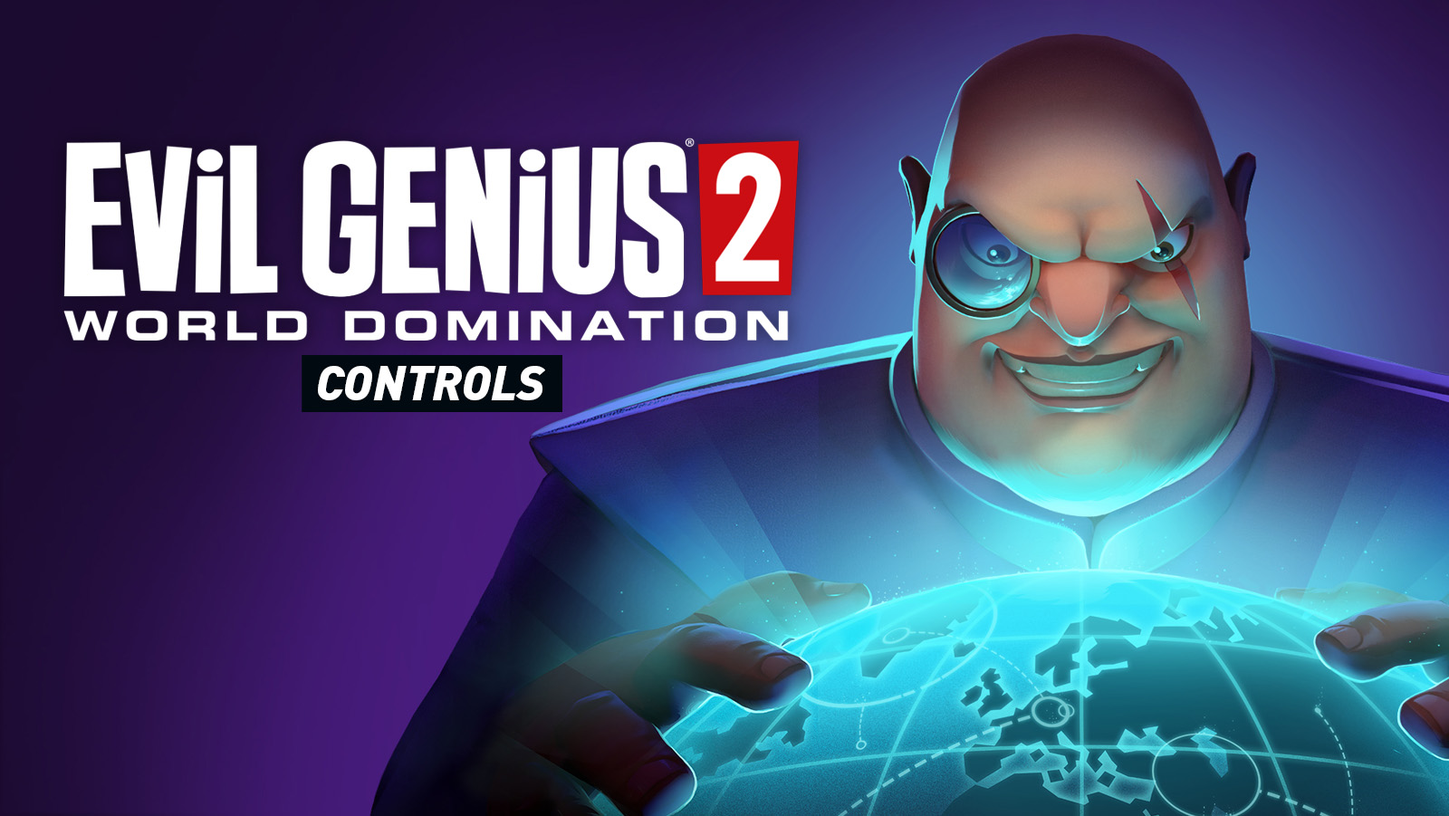 Evil Genius 2: World Domination – Controls