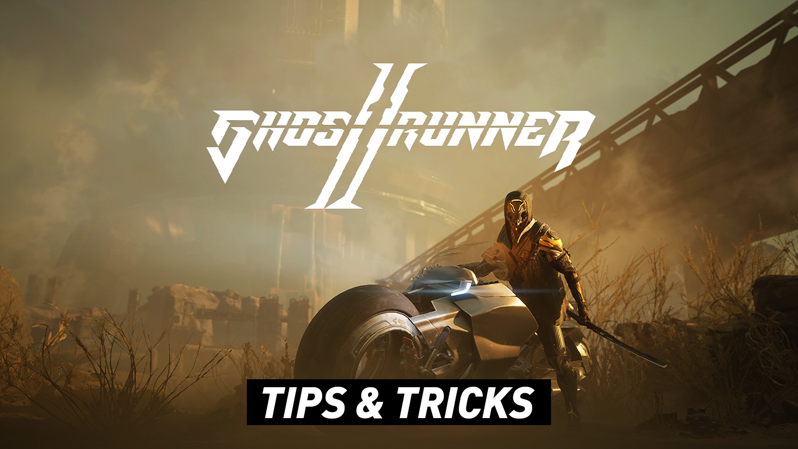 Ghostrunner 2 Tips