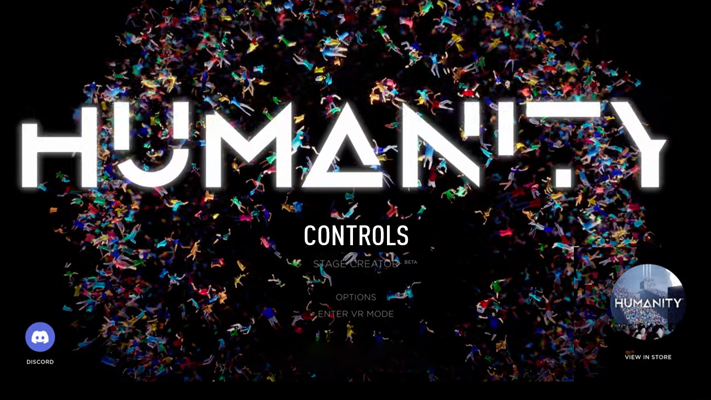 Humanity – Controls