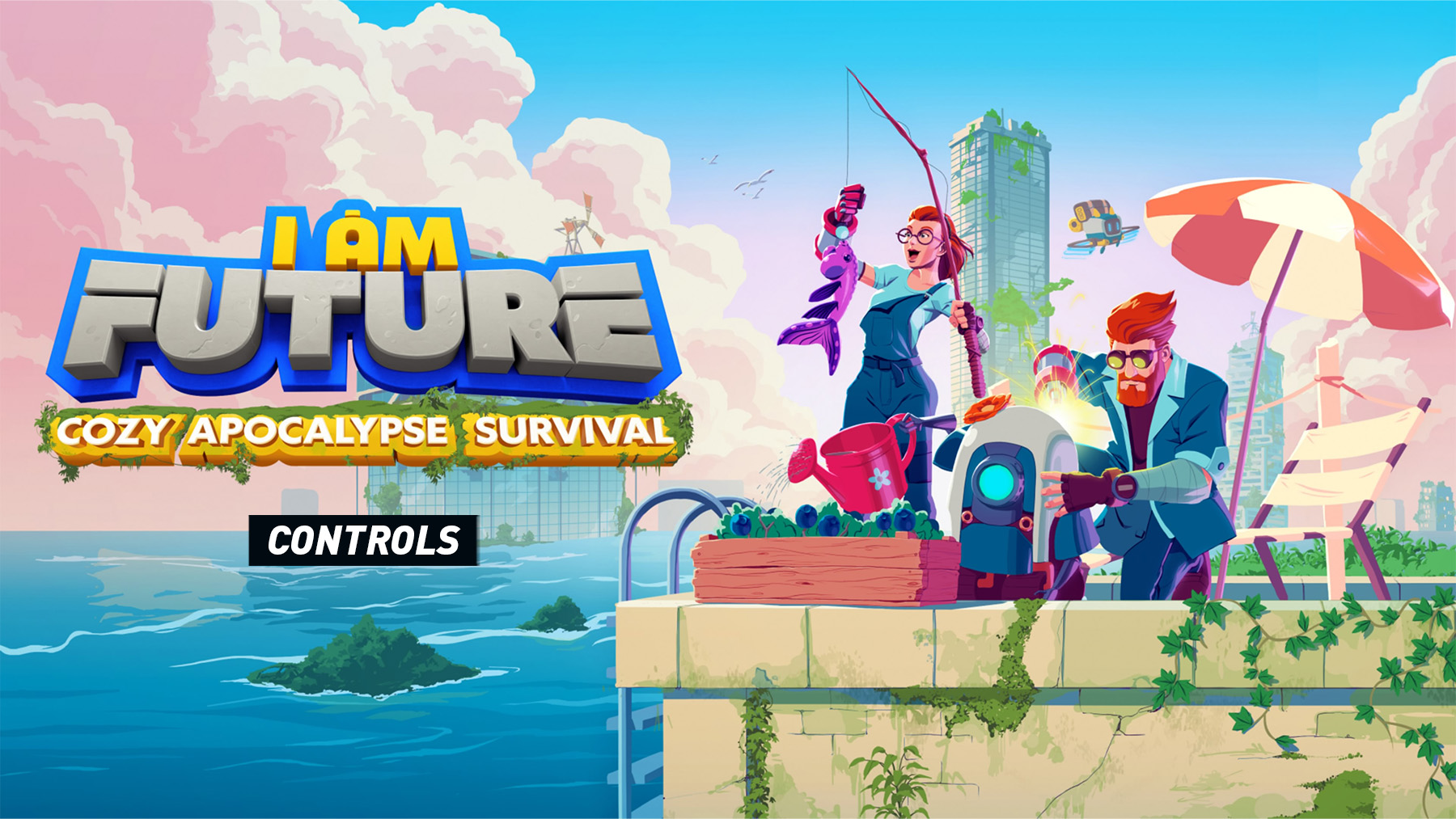 I Am Future Cozy Apocalypse Survival Controls