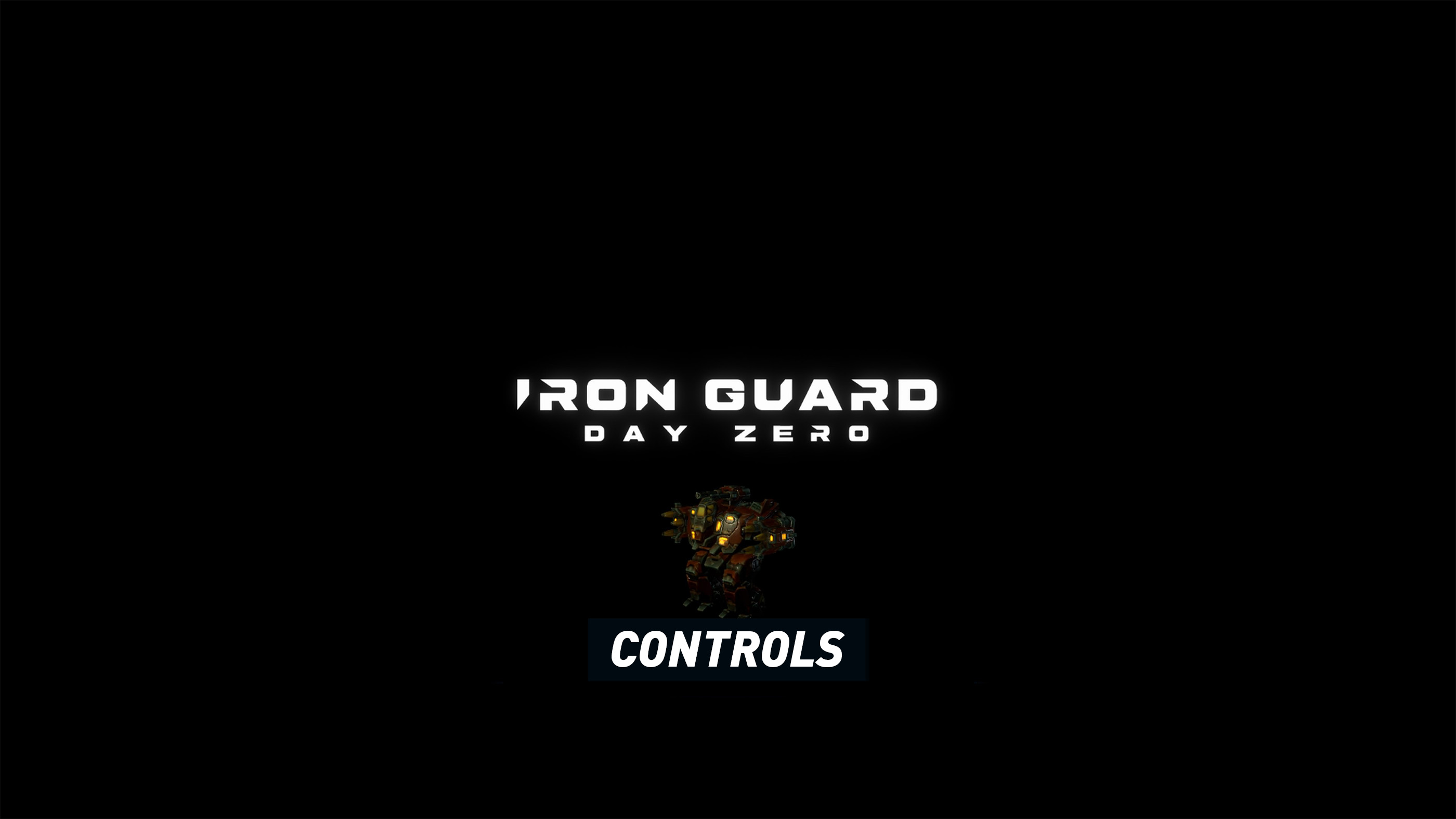 IRON GUARD: Day Zero - Controls