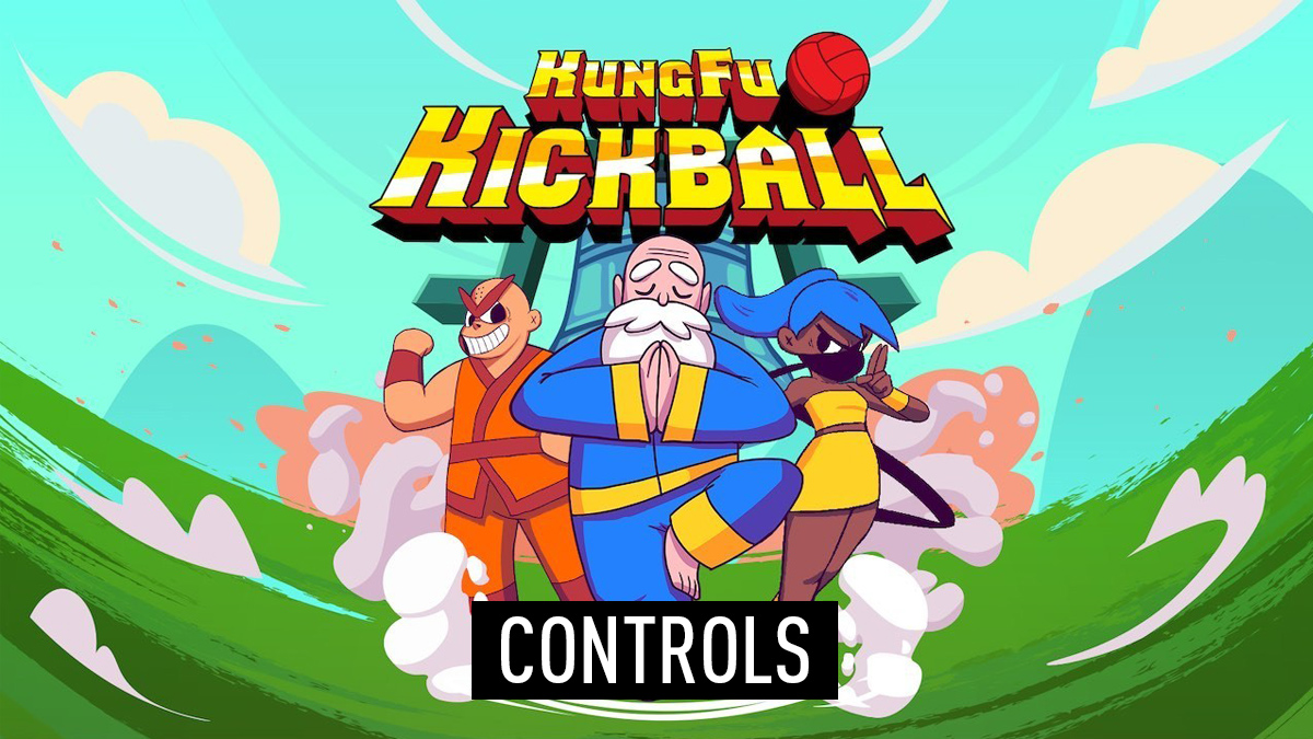 KungFu Kickball Controls