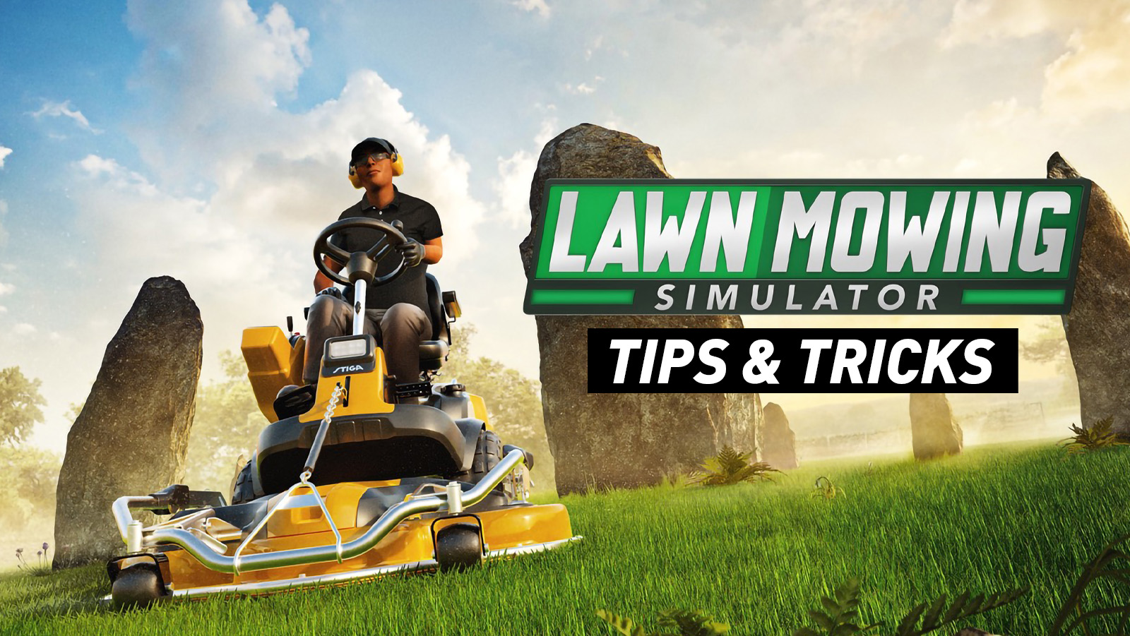 Lawn Mowing Simulator – Tips and Tricks