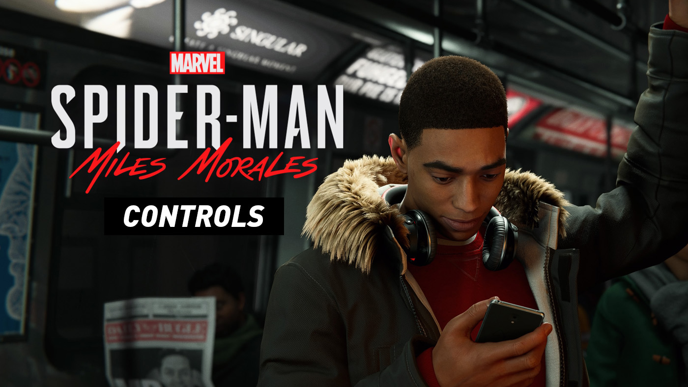 Spider-Man Miles Morales Controls