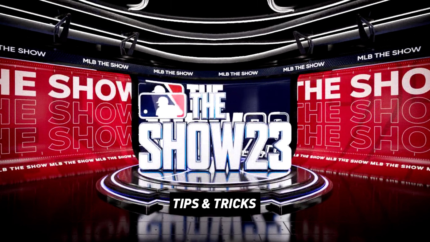 MLB The Show 23 – Tips