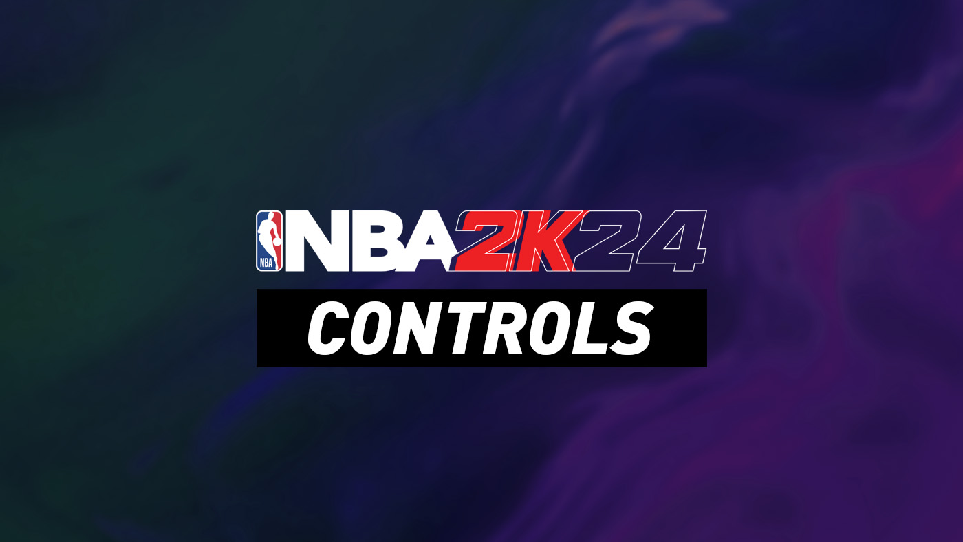 NBA 2K24 Controls