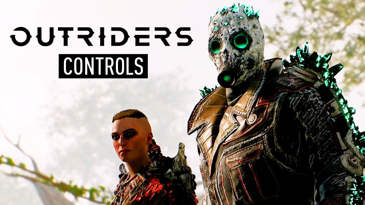 Outriders Controls