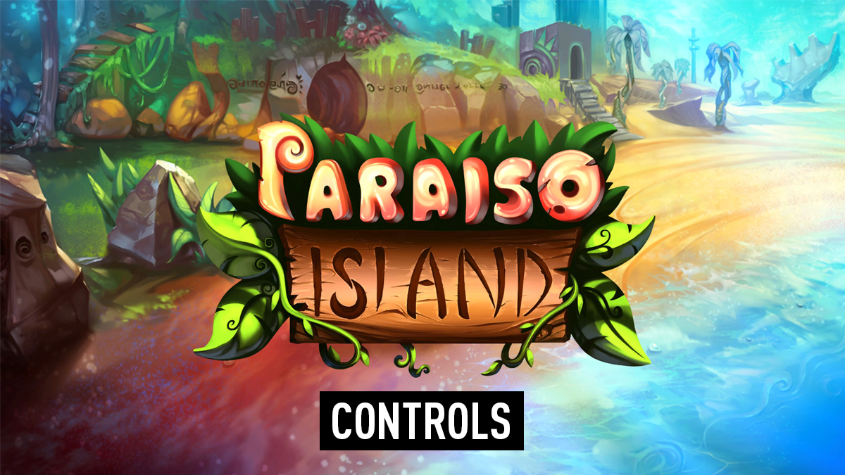 Paraiso Island Controls