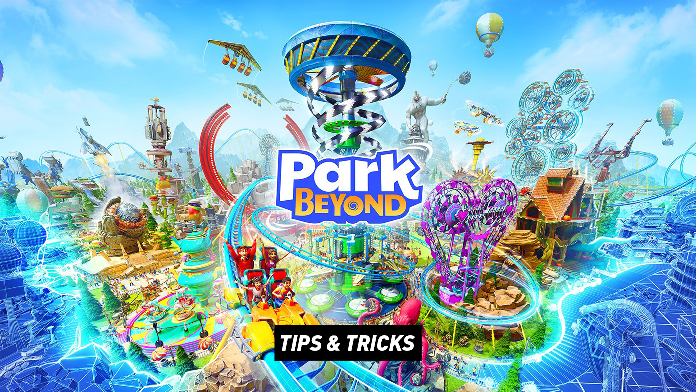 Park Beyond – Tips and Tricks