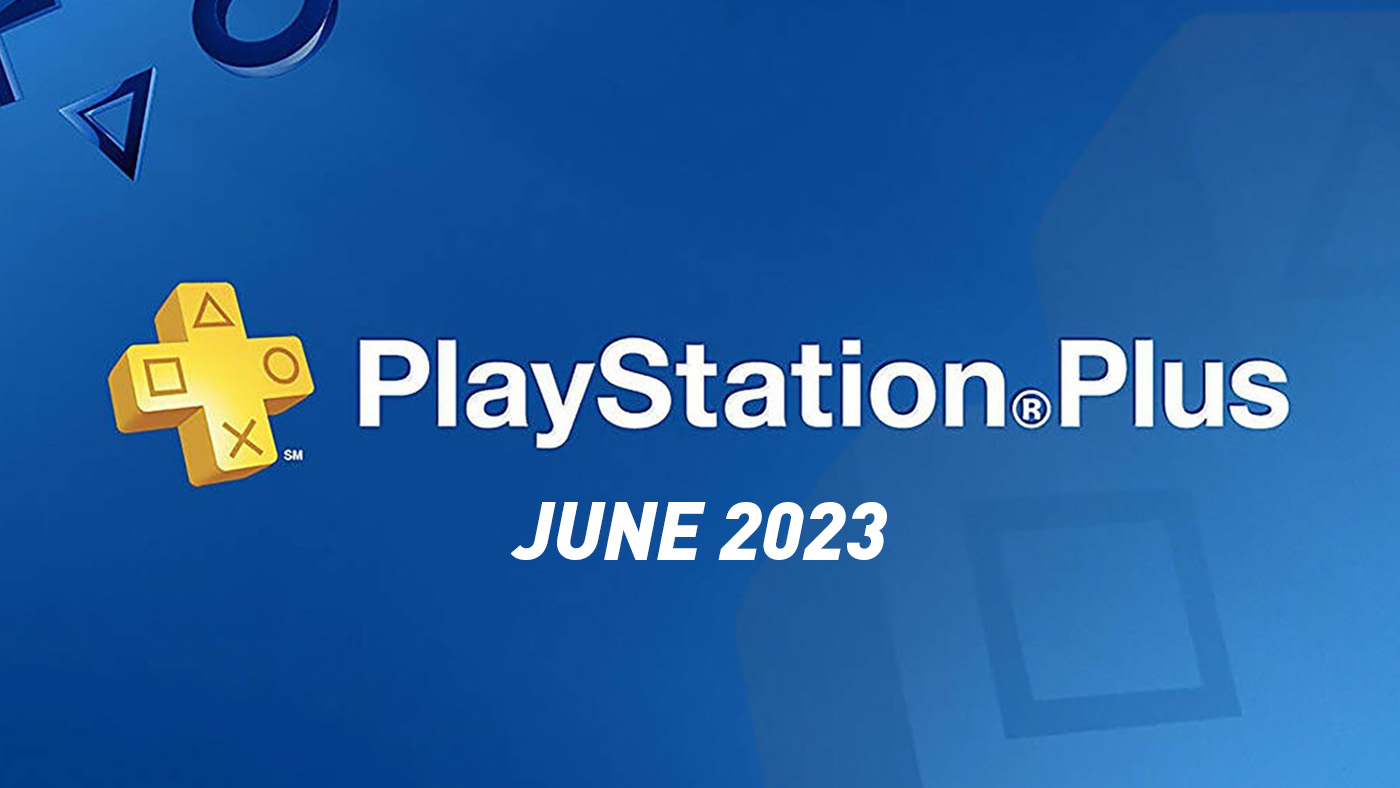 Jun 2023 - PS Plus Games