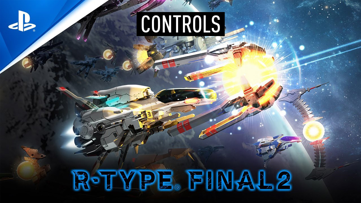 R-Type Final 2 Controls