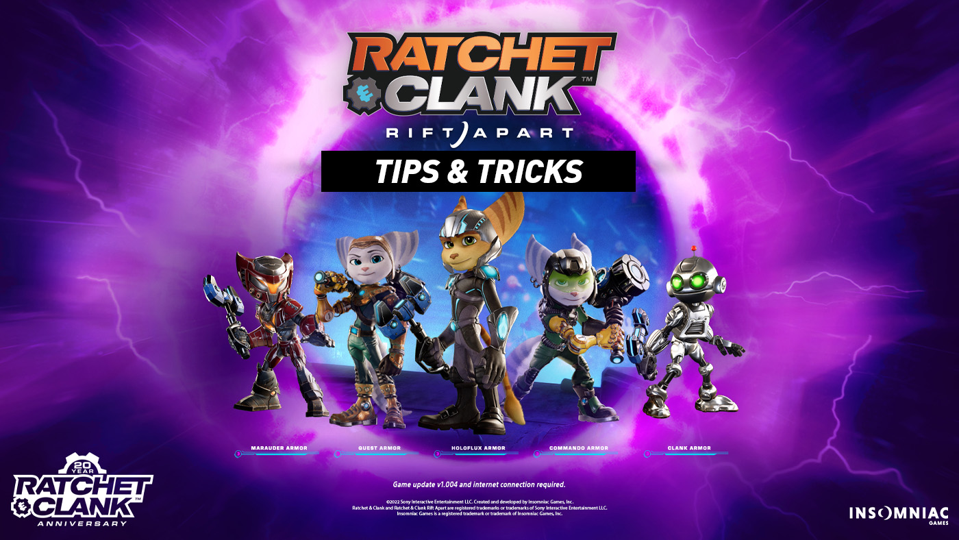 Tips for Ratchet & Clank: Rift Apart