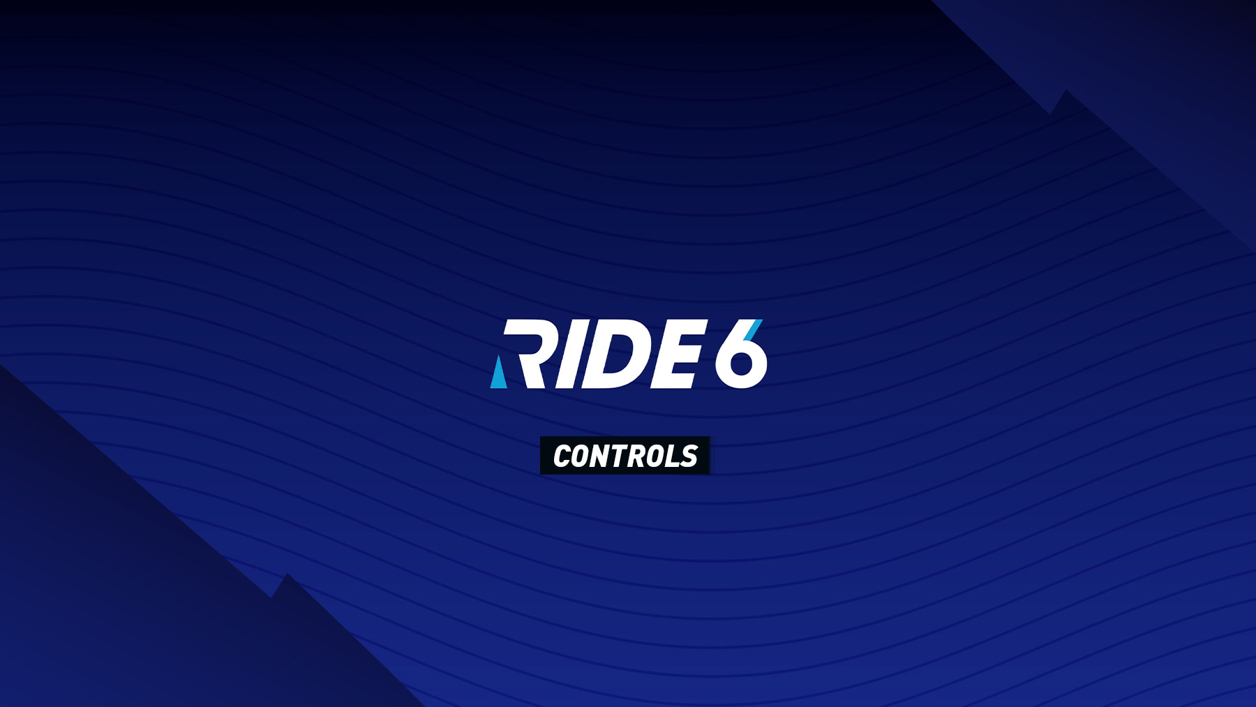 RIDE 6 - Controls