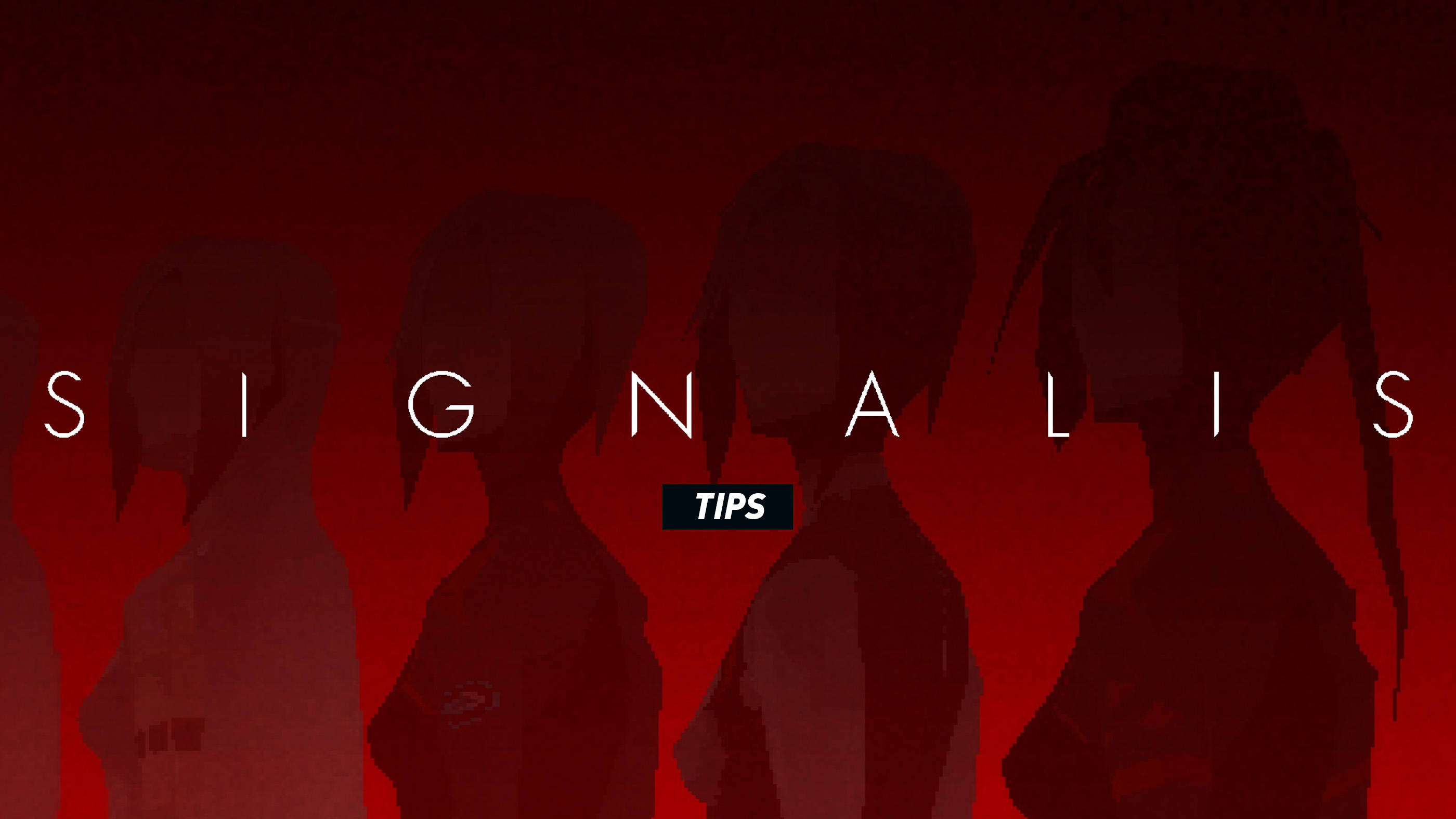 Signalis - Guide and Tips