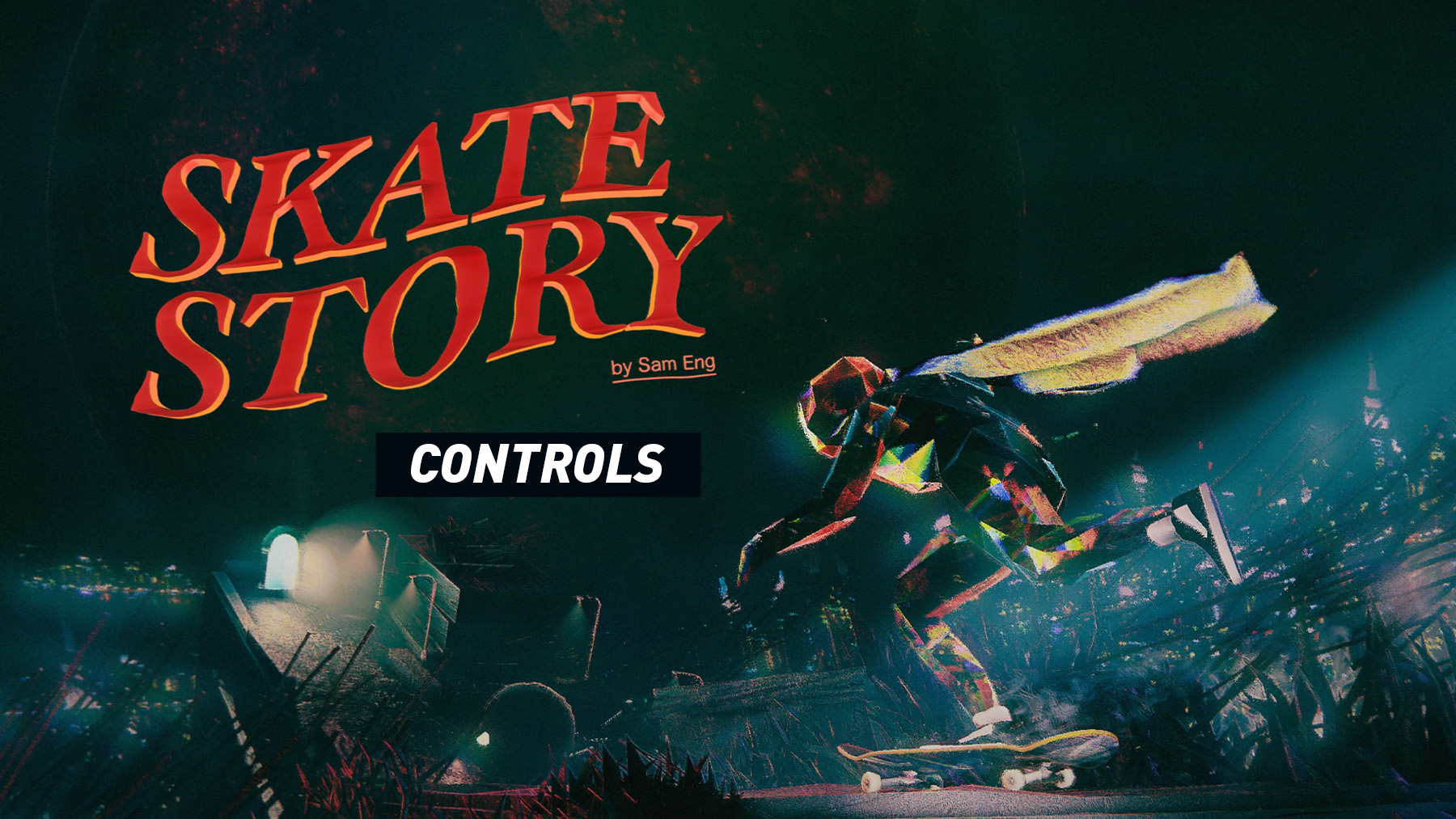 Skate Story Controls