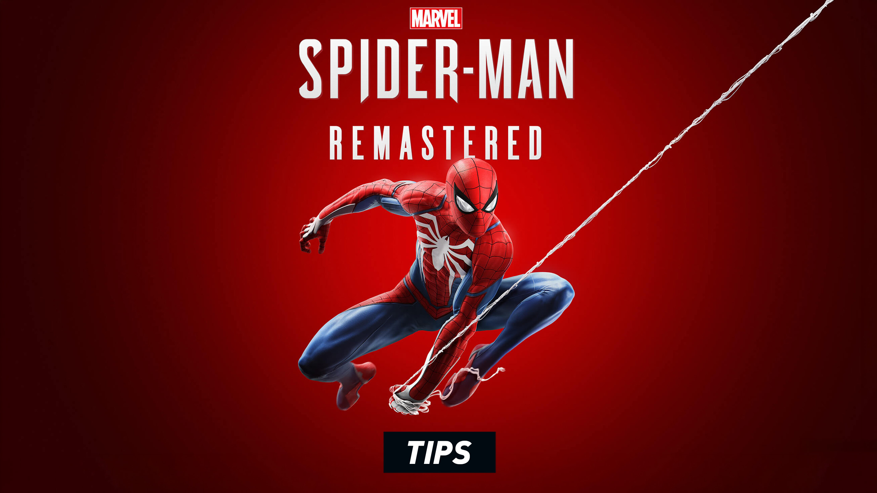 Marvel's Spider-Man Remastered Tips and Tricks Guide
