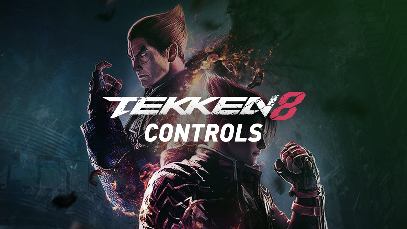 Tekken 8 Controls