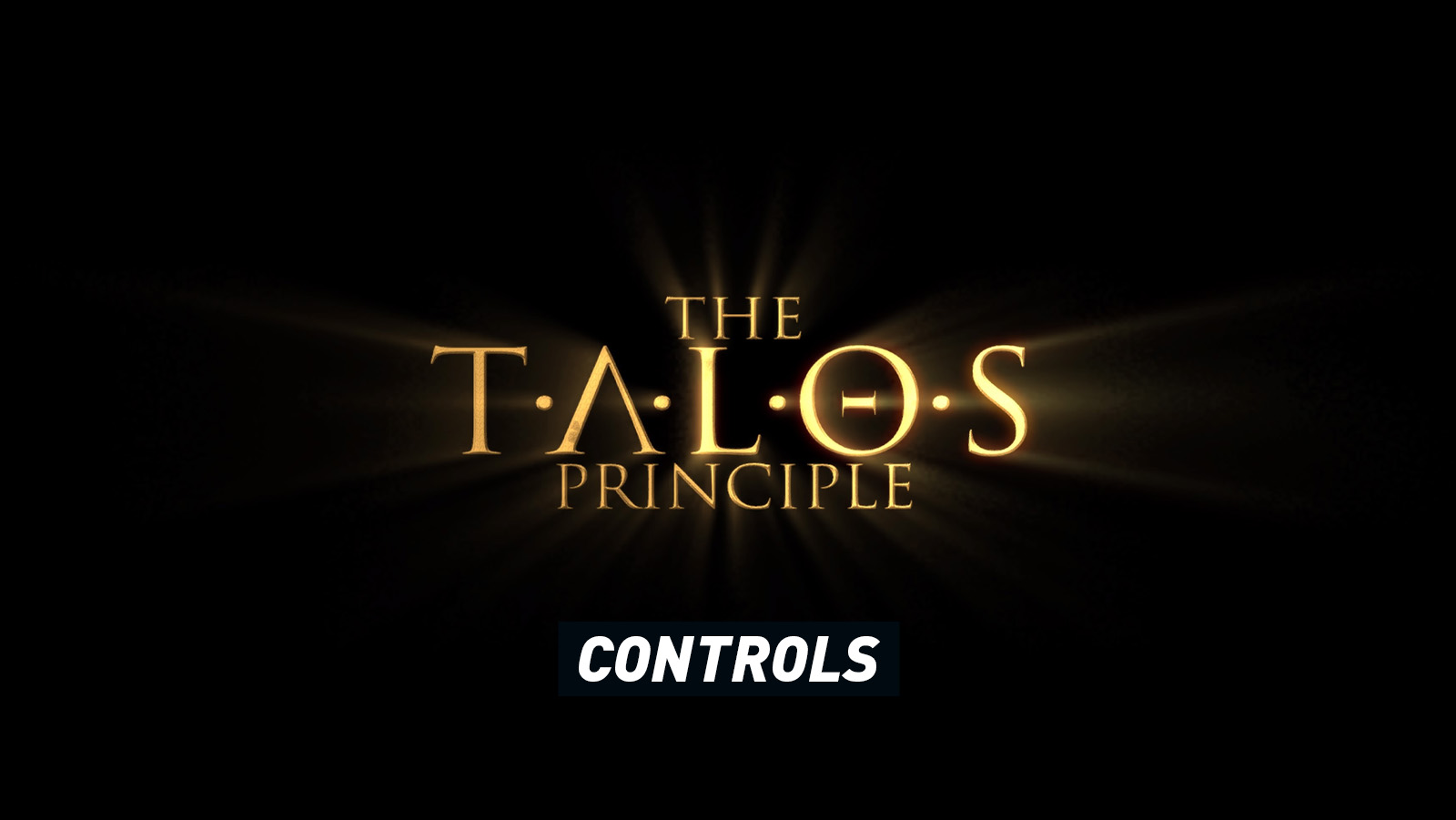 The Talos Principle – Controls