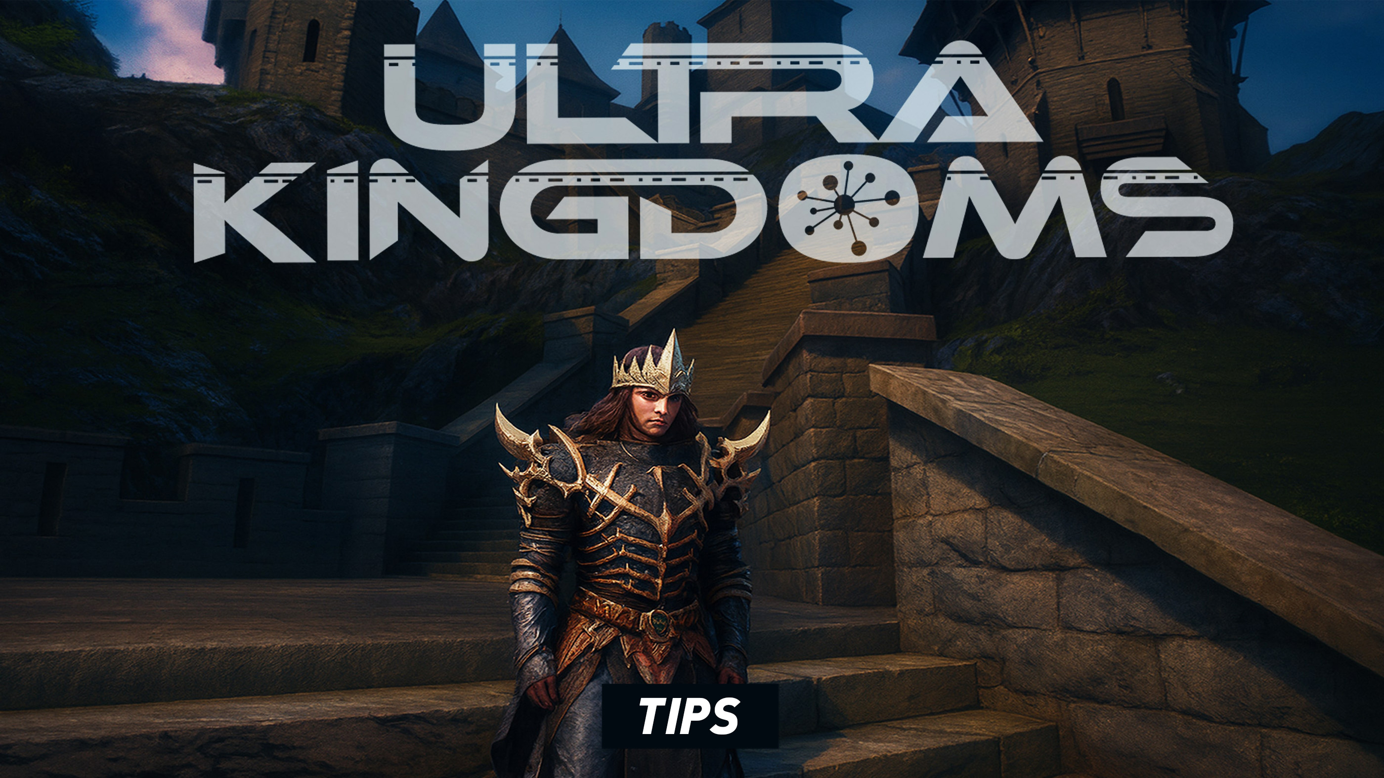 Ultra Kingdoms - Guide and Tips