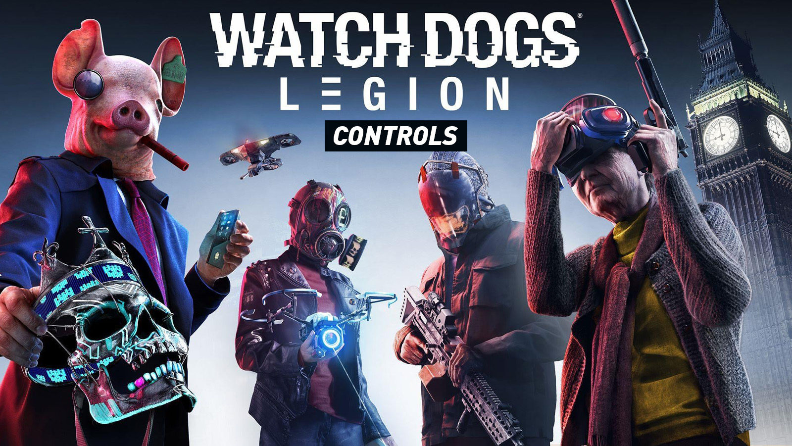 Watch Dogs: Legion Controls