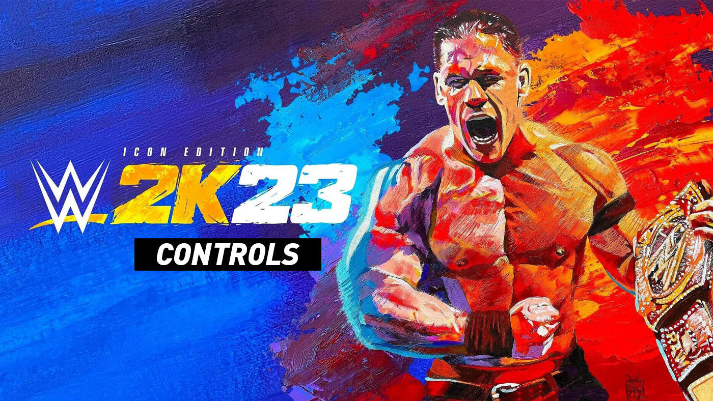 WWE 2K23 Controls