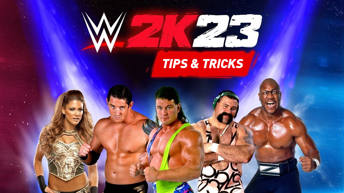 Tips for WWE 2k23